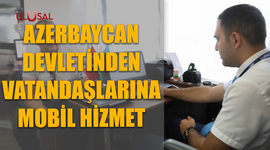 Azerbaycan devletinden vatandaşlarına mobil hizmet